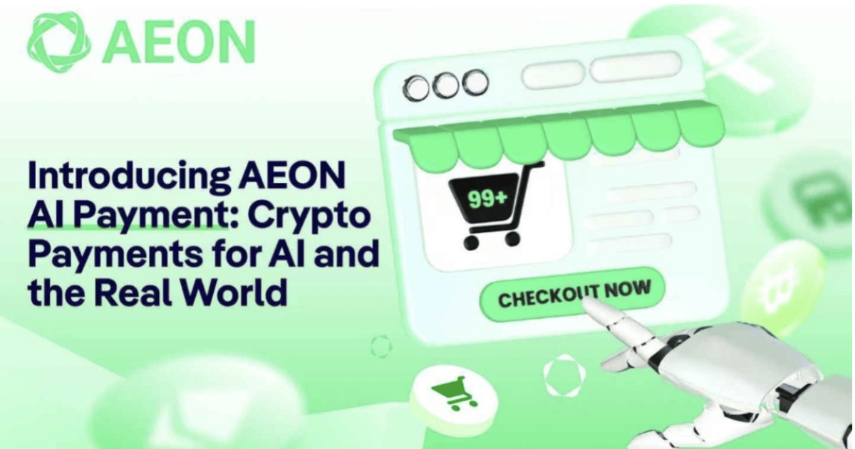AEON Launches AI Payment to Power the Future of Autonomous, Crypto-Driven Real World Commerce